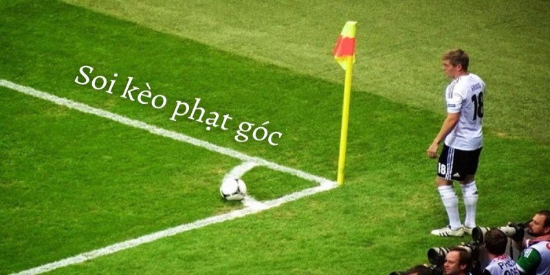 Tỷ lệ cá cược phạt góc trong mỗi trận